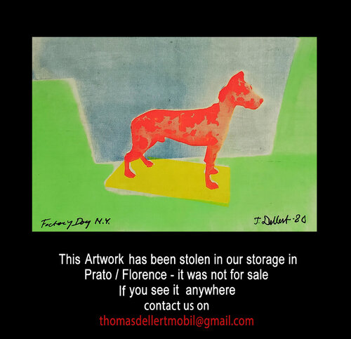 STOLEN !     Warhols " Neon"  Factory Dog New York 1980  ( Only one exists ) Thomas Dellert
