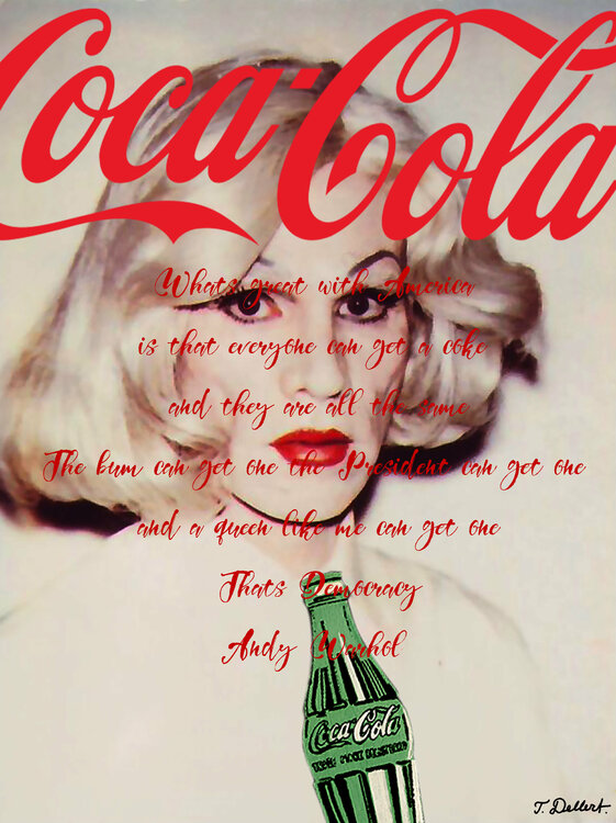 Andys Coca Cola.    after Andy Warhols self portrait Thomas Dellert