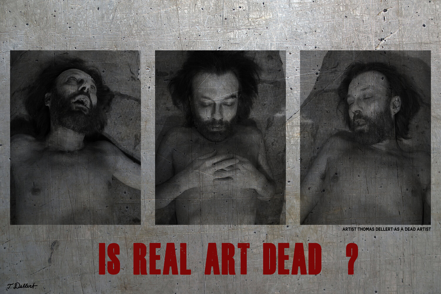 IS REAL ART DEAD ?    Thomas Dellert self portrait as a Dead Artist Thomas Dellert Fotografie zu verkaufen