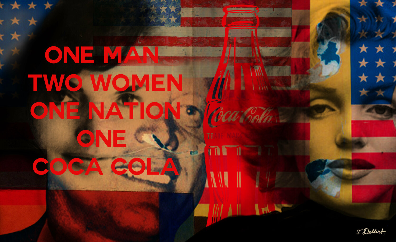 One Man One Nation One Coke         after James Rosenquist Thomas Dellert