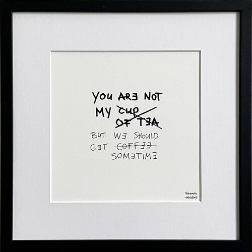 Limited Edt. Text Print – CUP OF TEA Frank Willems