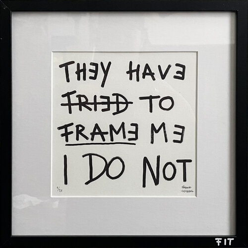 Limited Edt. Text Print – THEY HAVE TRIED TO FRAME ME. I DO NOT FIT de Frank Willems, Impresión a la venta en Singulart