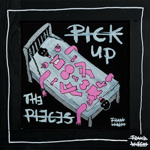 PICK UP THE PIECES Frank Willems