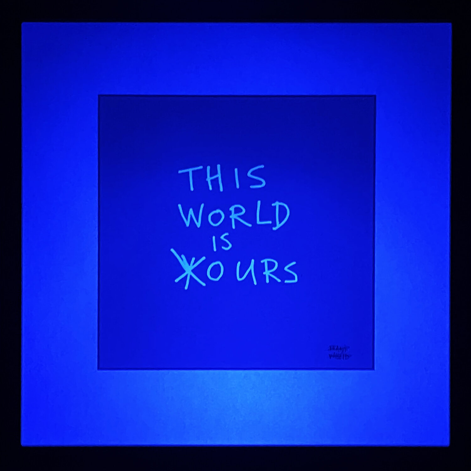 Limited Edition Text – THIS WORLD IS (Y)OURS – LUMINOUS DEPTHS Frank Willems Druck zu verkaufen