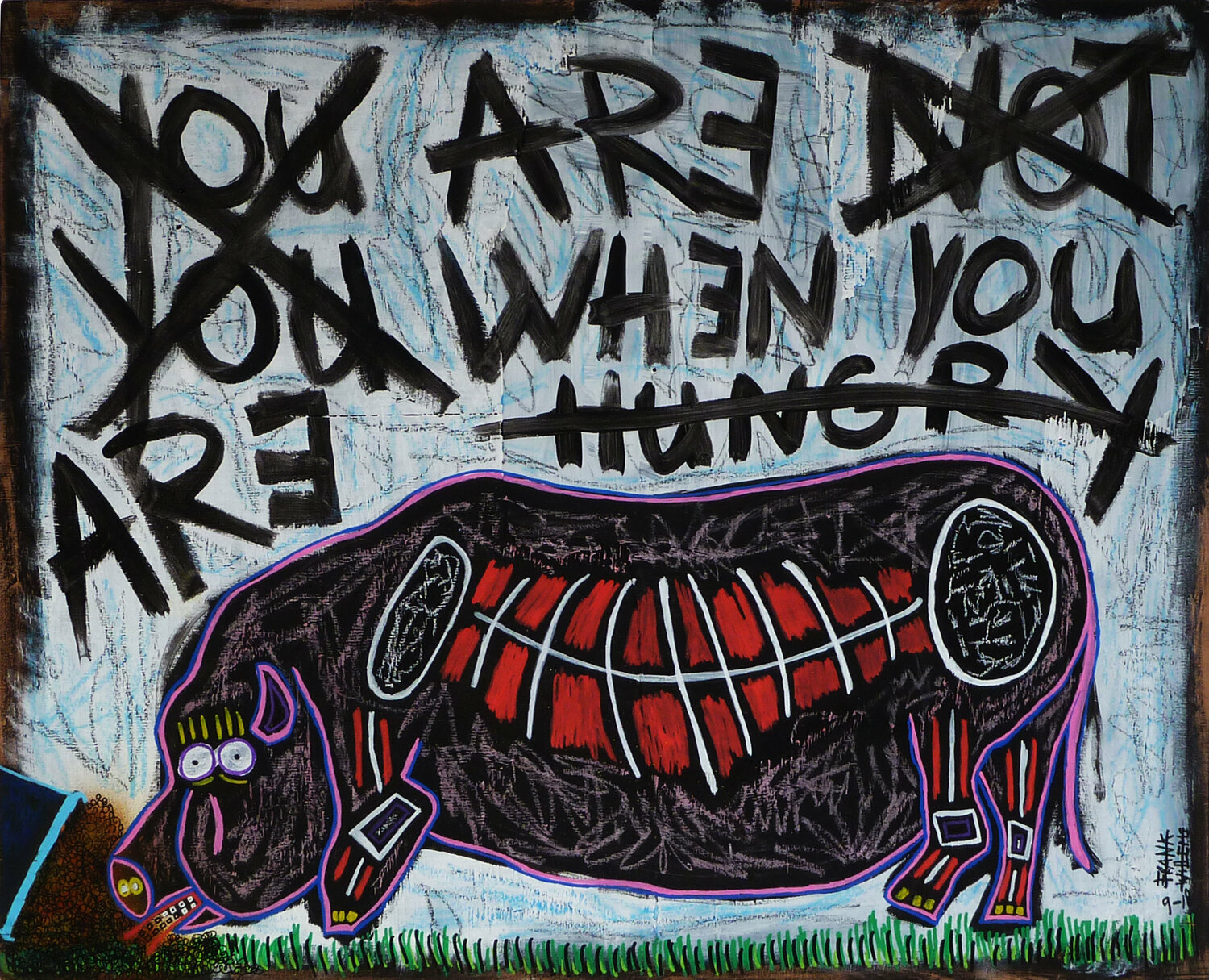 YOU ARE NOT YOU WHEN YOU ARE HUNGRY Frank Willems Dipinto originale in vendita