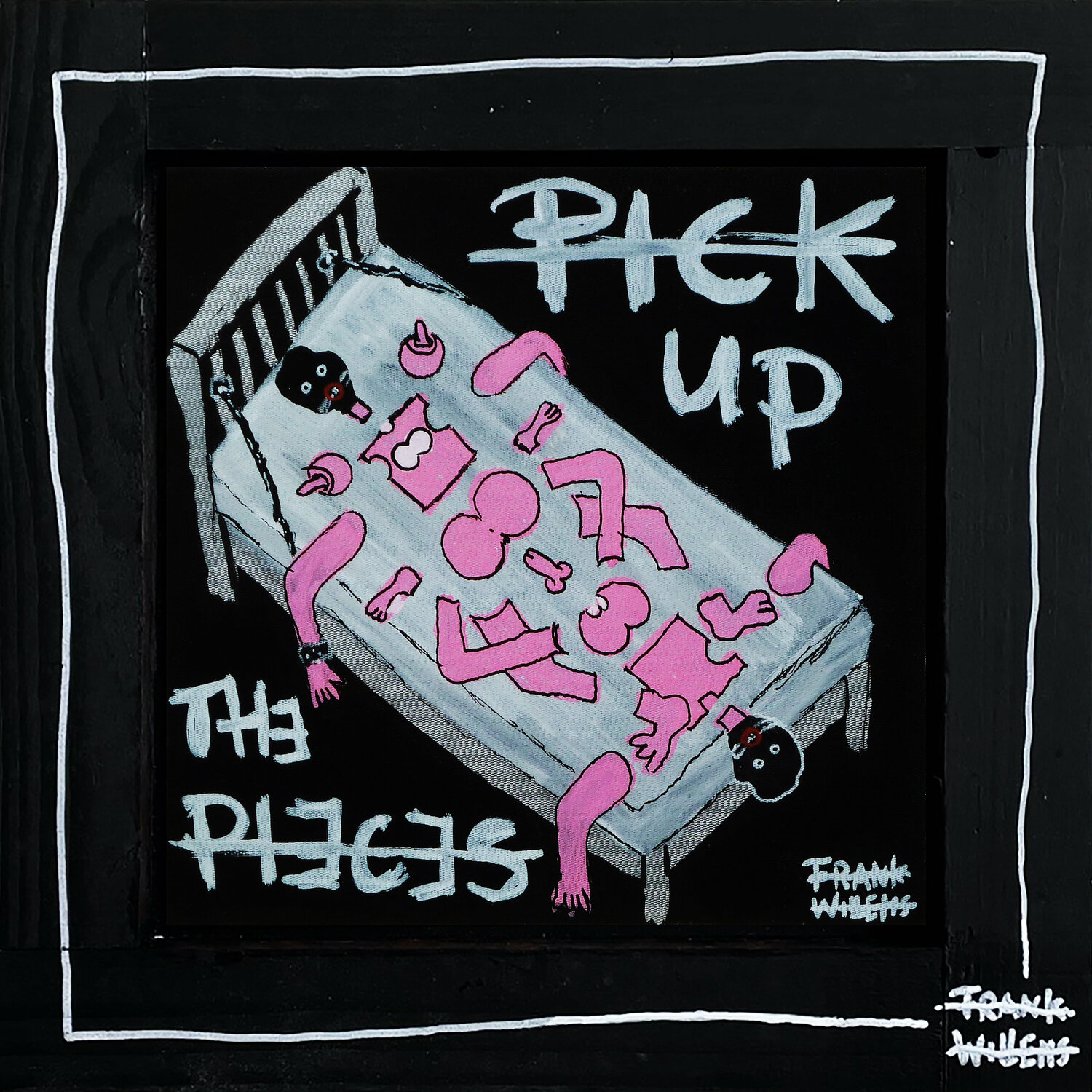 PICK UP THE PIECES Frank Willems