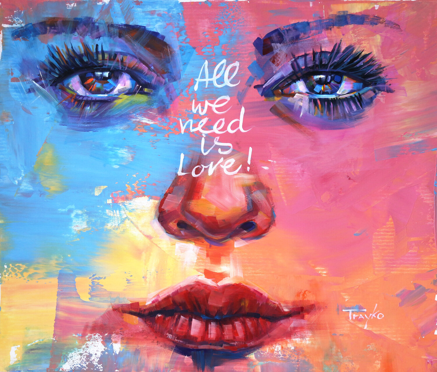 All You Need Is Love Trayko Popov