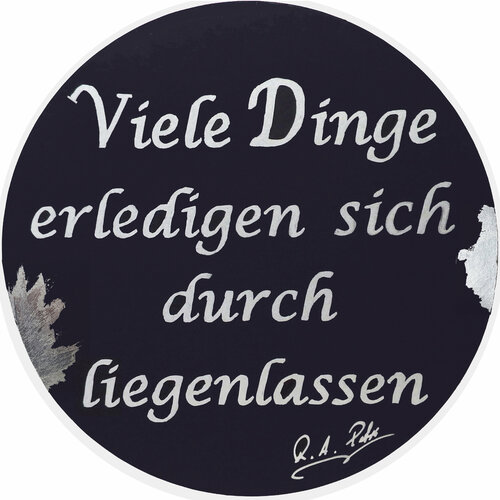 Viele Dinge erledigen sich durch liegenlassen...mit Blattsilber und Acylsilber...rundes Format # 1 Rudi Art Peters