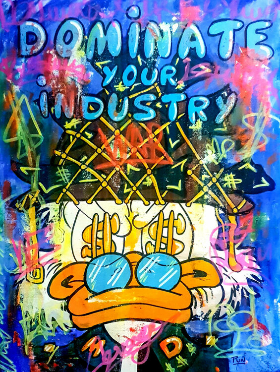 Dominate Your Industry ft. Mc Duck Scrooge Carlos Pun