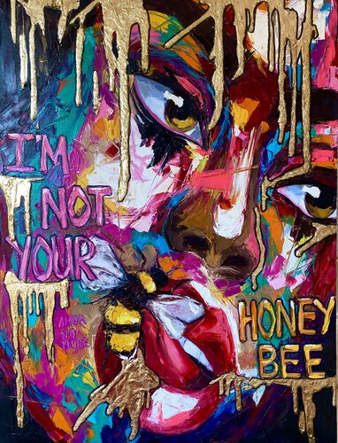 “AMOR OR NO MORE”: I’m Not Your Honey Bee by Lina Redford, 회화 for Sale on Singulart